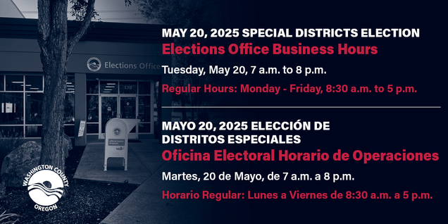 Elections Office is open 7 a.m. to 8 p.m. on Election Day, May 20, 2025