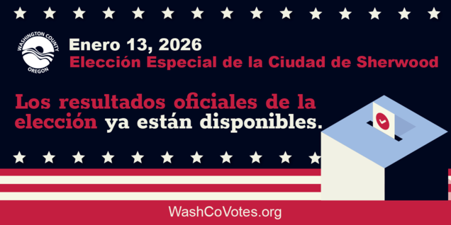 Los resultados oficiales de la elección especial del 13 de enero de 2026 de la ciudad de Sherwood ya están disponibles en WashCoVotes.org