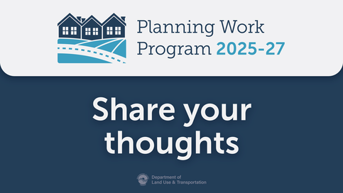Share your thoughts with us on the draft Planning Work Program